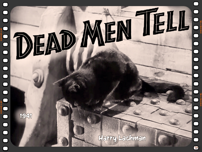 Dead Men Tell